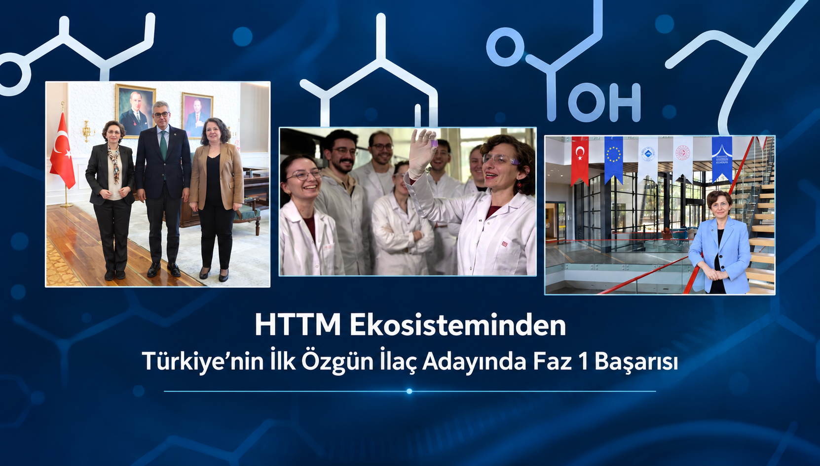 HTTM Ekosisteminden Türkiye’nin İlk Özgün İlaç Adayında Faz 1 Başarısı